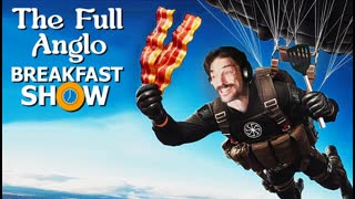 The Full Anglo Saxon Breakfast Show